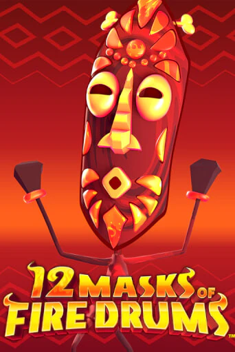 Играть в слот 12 Masks of Fire Drums™ бесплатно онлайн | Azino Mobile