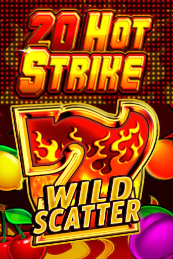 Играть в слот 20 Hot Strike бесплатно онлайн | Azino Mobile