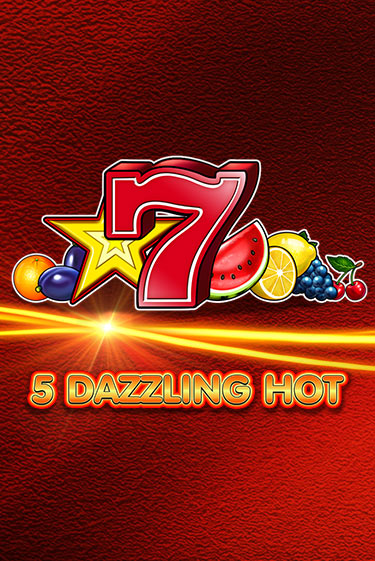 Играть в слот 5 Dazzling Hot бесплатно онлайн | Azino Mobile