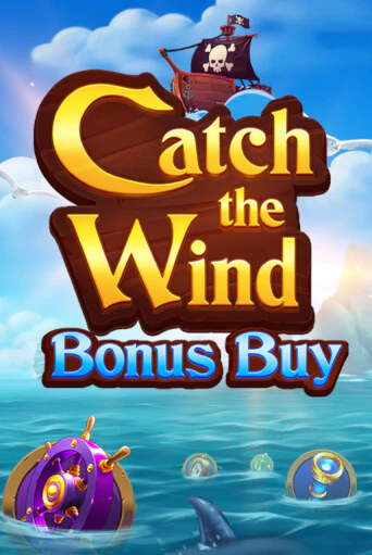 Играть в слот Catch the Wind Bonus Buy бесплатно онлайн | Azino Mobile