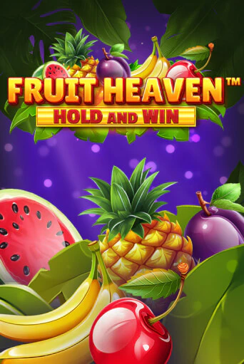 Играть в слот Fruit Heaven Hold and Win бесплатно онлайн | Azino Mobile