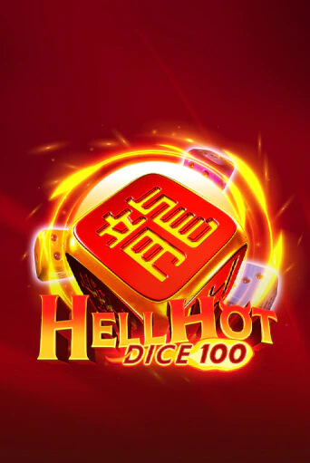 Играть в слот Hell Hot 100 Dice бесплатно онлайн | Azino Mobile