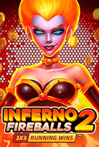 Играть в слот Inferno Fireballs 2: Running Wins бесплатно онлайн | Azino Mobile
