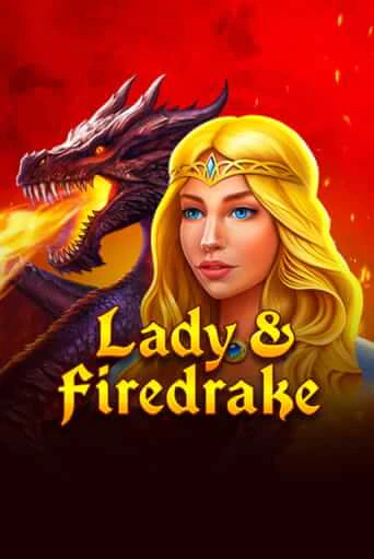 Играть в слот Lady & Firedrake бесплатно онлайн | Azino Mobile