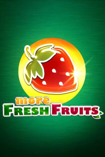 Играть в слот More Fresh Fruits бесплатно онлайн | Azino Mobile