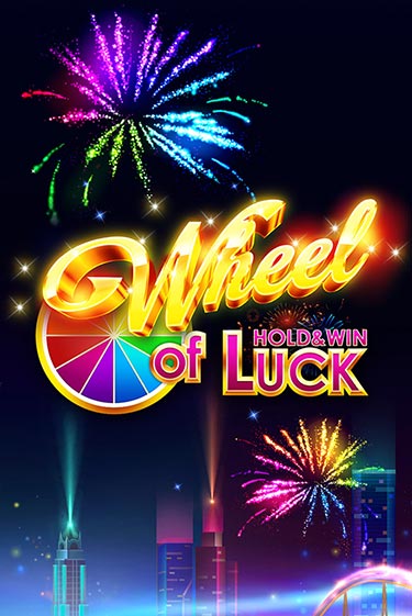 Играть в слот Wheel of Luck: Hold & Win бесплатно онлайн | Azino Mobile