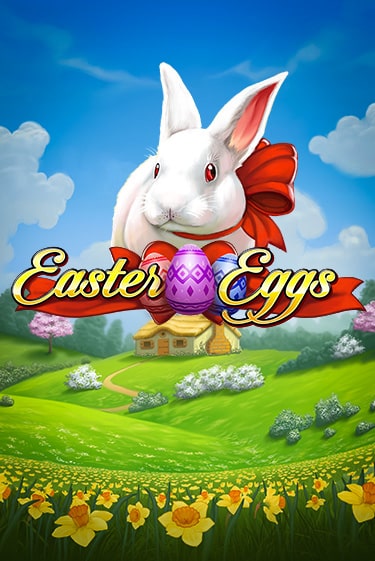 Играть в слот Easter Eggs бесплатно онлайн | Azino Mobile