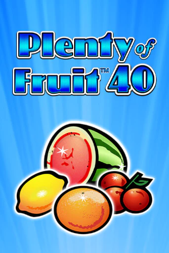 Играть в слот Plenty of Fruit 40 бесплатно онлайн | Azino Mobile